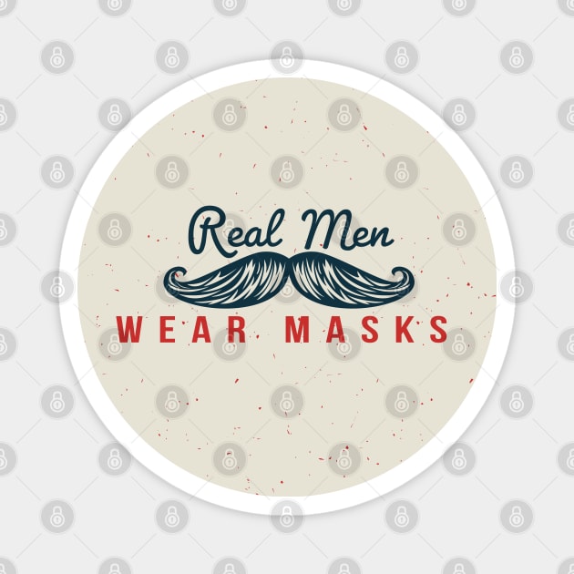 Real Men Wear Masks - Mustache Magnet by Jitterfly